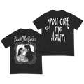 You Cut me Down Bride T-Shirt - Men’s Graphic T-Shirt